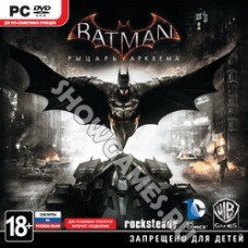 Batman: Рыцарь Аркхема [Arkham Knight] (Русские субтитры) [PC Jewel]