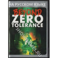 Zero Tolerance Beyond [16-bit]