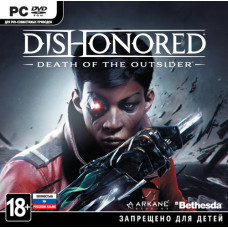 Dishonored: Death of the Outsider (Русская версия) [PC, Jewel]
