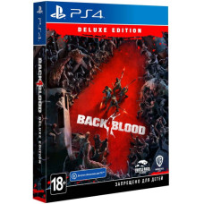 Back 4 Blood - Deluxe Edition (Русская версия) [PS4]