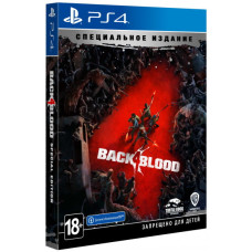 Back 4 Blood - Специальное Издание (Русская версия) [PS4]