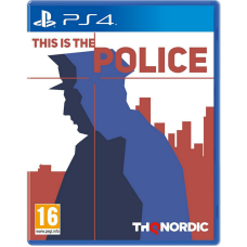 Б/У This Is the Police (PS4, русские субтитры)