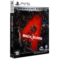 Back 4 Blood - Специальное Издание (Русская версия) [PS5]