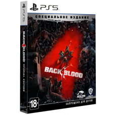 Back 4 Blood - Специальное Издание (Русская версия) [PS5]