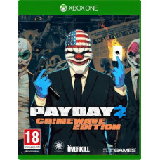Payday 2 - Crimewave Edition [Xbox One]